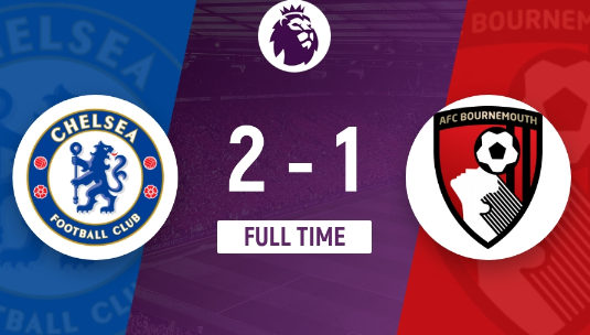 英超-切尔西2-1战胜伯恩茅斯锁定欧战 蓝军5连胜第6收官